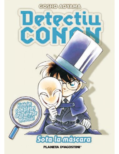 Detectiu Conan nº8 Sota la mascara